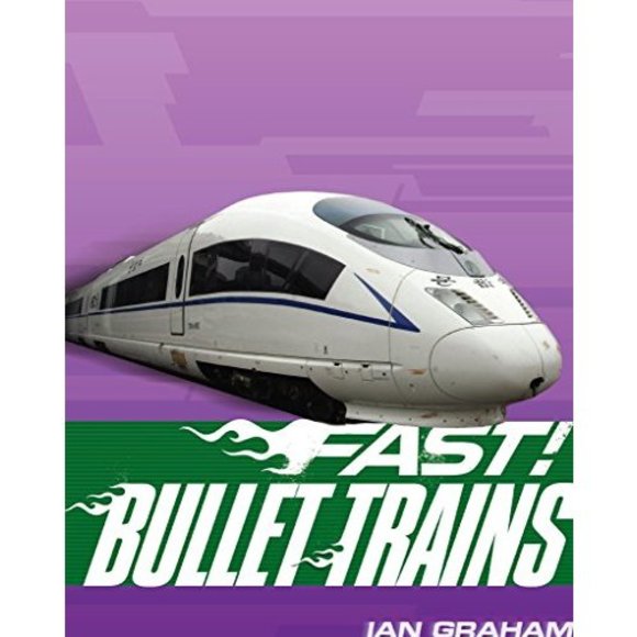 Fast! Bullet Trains - Picture 1 of 1